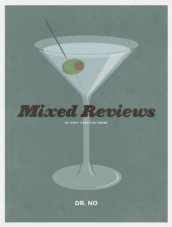 Mixed Reviews - Dr. No