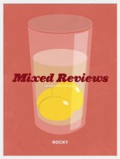 Mixed Reviews - Rocky